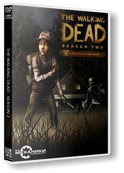 The Walking Dead: The Game. Season 2: Episode 1 - 5