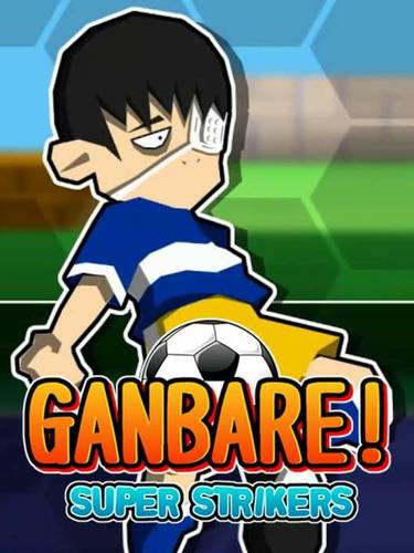 Ganbare Super Strikers Ganbare Super Strikers