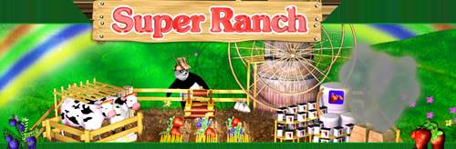 Супер Ранчо / Super Ranch Супер Ранчо / Super Ranch