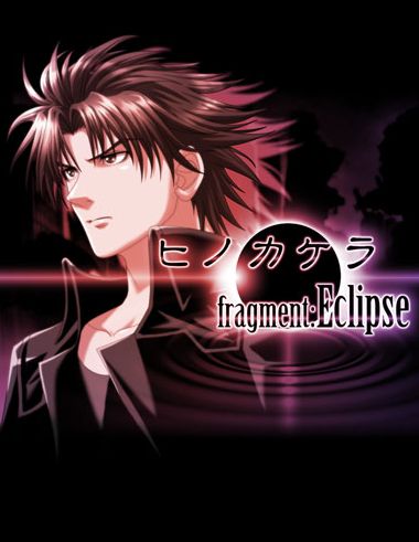 Hinokakera Fragment: Eclipse