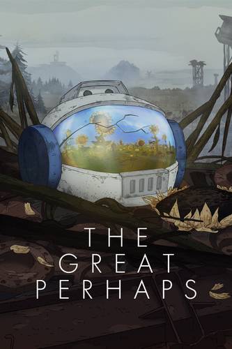 The Great Perhaps The Great Perhaps