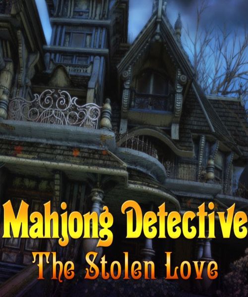 Mahjong Detective: The Stolen Love