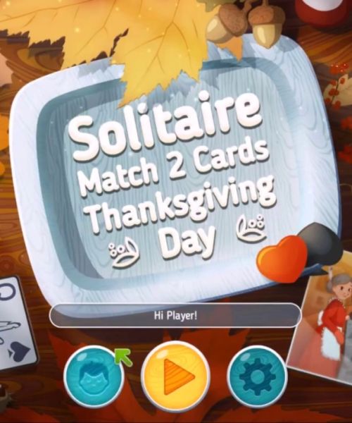 Solitaire Match 2. Cards Thanksgiving Day Solitaire Match 2. Cards Thanksgiving Day