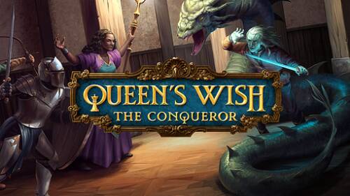 Queen's Wish: The Conqueror