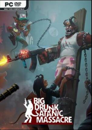 BDSM: Big Drunk Satanic Massacre BDSM: Big Drunk Satanic Massacre