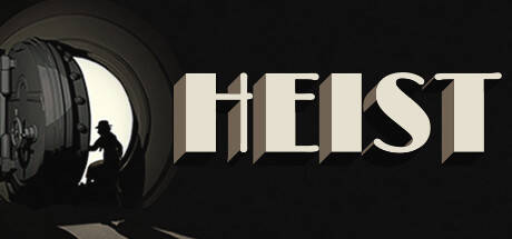 Heist Heist