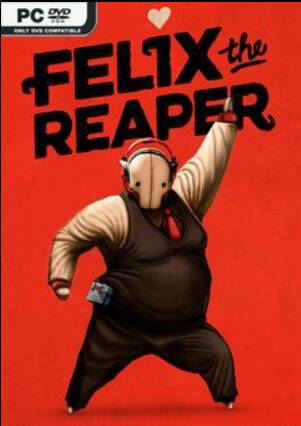 Felix The Reaper