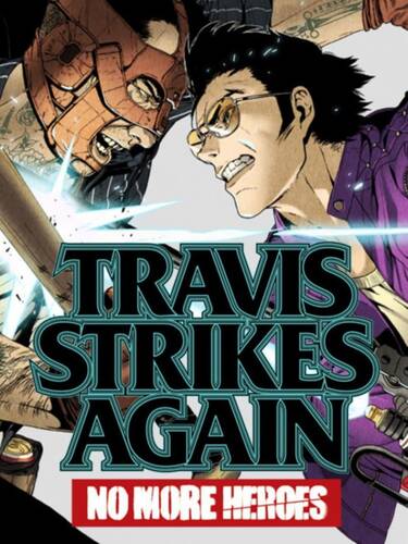 Travis Strikes Again: No More Heroes Complete Edition
