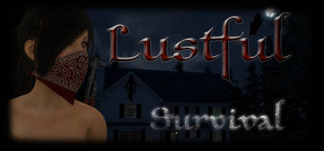 Lustful Survival