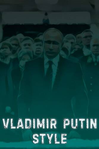 Vladimir Putin Style