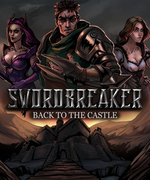 Swordbreaker: Back to The Castle