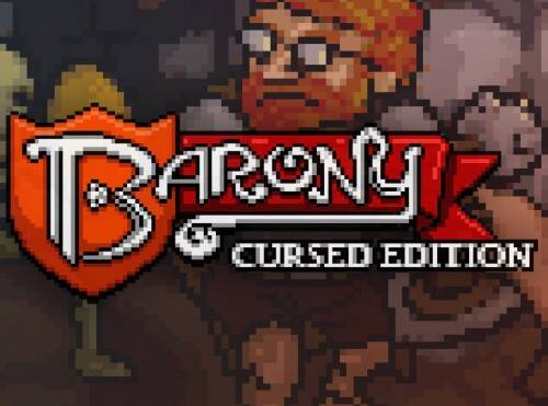 Barony: Blessed Addition / ex. Barony: Cursed Edition