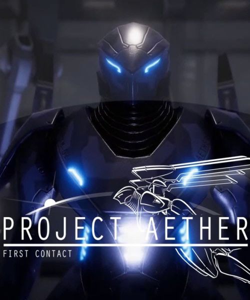 Project AETHER: First Contact Project AETHER: First Contact