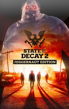 State of Decay 2: Juggernaut Edition