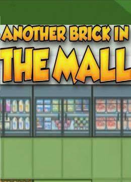 Another Brick in The Mall