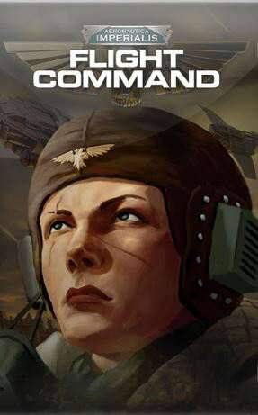 Aeronautica Imperialis: Flight Command Aeronautica Imperialis: Flight Command