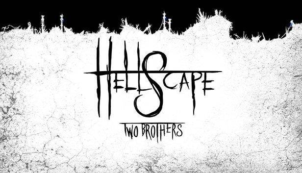 HellScape: Two Brothers HellScape: Two Brothers