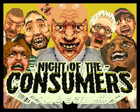 NIGHT OF THE CONSUMERS NIGHT OF THE CONSUMERS