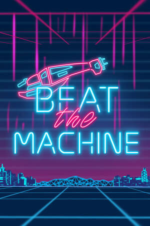 Beat The Machine