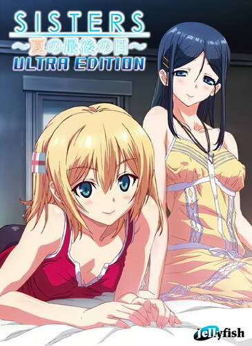 Sisters ~The Last Day of Summer~ Ultra Edition