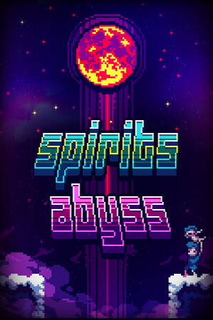 Spirits Abyss Spirits Abyss