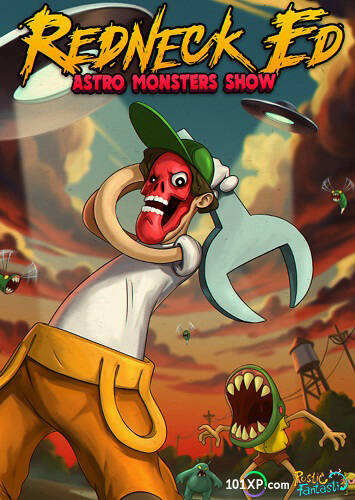 Redneck Ed: Astro Monsters Show Redneck Ed: Astro Monsters Show
