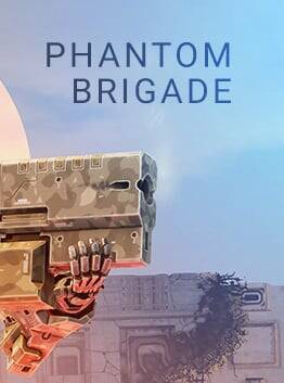 Phantom Brigade