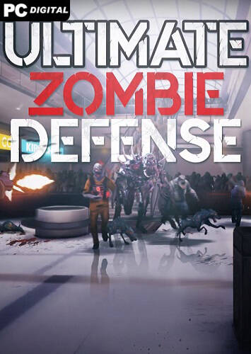 Ultimate Zombie Defense
