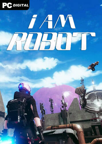 I Am Robot
