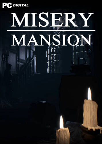 Misery Mansion
