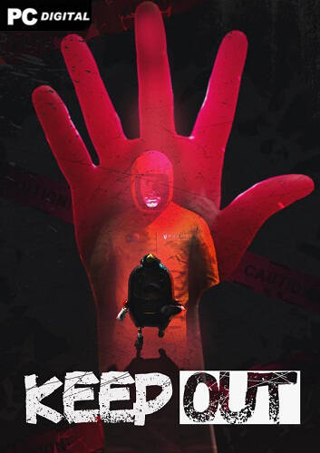 KEEP OUT