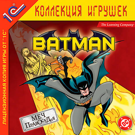 Batman: Justice Unbalanced / Batman: Меч правосудия Batman: Justice Unbalanced / Batman: Меч правосудия