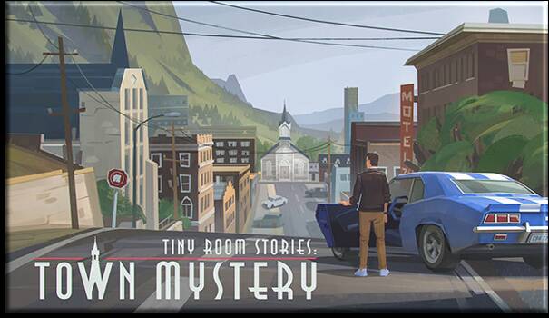 Tiny Room Stories: Town Mystery