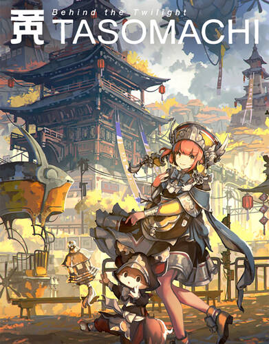 TASOMACHI: Behind the Twilight