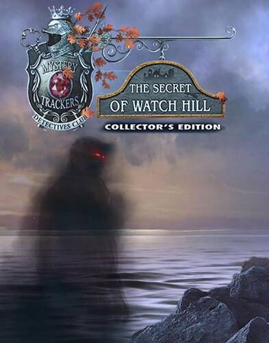 Mystery Trackers: The Secret of Watch Hill. Collector's Edition / Охотники за тайнами. Детективный клуб. Тайна дозорного холма Коллекционно