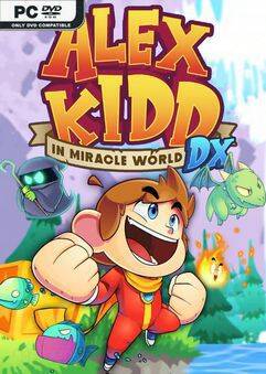 Alex Kidd in Miracle World DX Alex Kidd in Miracle World DX