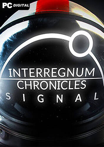 Interregnum Chronicles: Signal