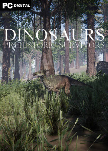 Dinosaurs Prehistoric Survivors