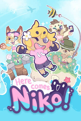 Here Comes Niko! Here Comes Niko!