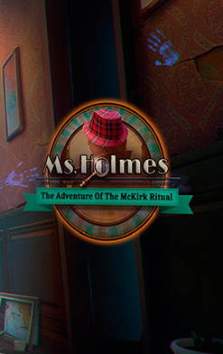 Ms. Holmes: The Adventure of the McKirk Ritual Ms. Holmes: The Adventure of the McKirk Ritual