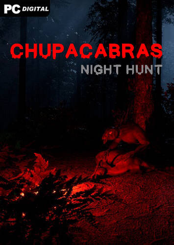 Chupacabras: Night Hunt Chupacabras: Night Hunt