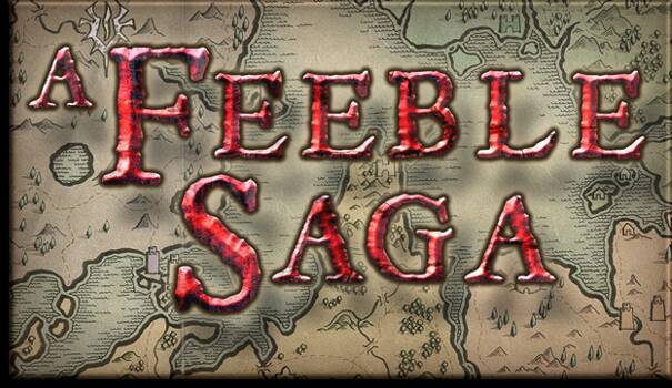 A Feeble Saga A Feeble Saga