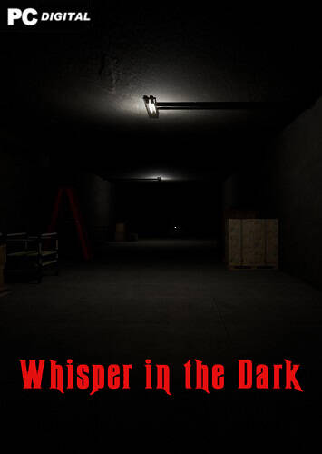 Whispers in the Dark