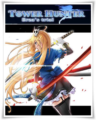 Tower Hunter: Erza's Trial Tower Hunter: Erza's Trial
