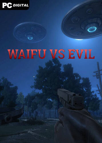 Waifu vs Evil