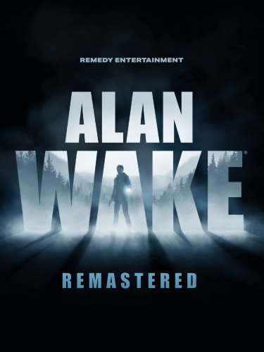 Alan Wake Remastered Alan Wake Remastered