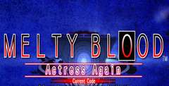 M.U.G.E.N - Melty Blood Mugen: Actress Again ~ Last Battle