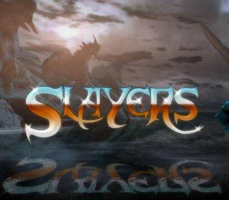 Slayers