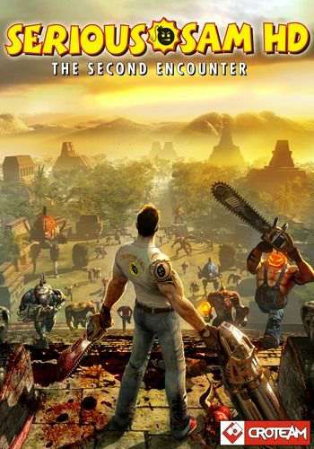 Serious Sam: The Second Encounter / Serious Sam. Второе пришествие