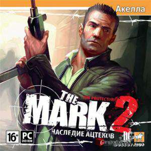 Mark 2: Наследие ацтеков / Mark 2. Кровь за кровь